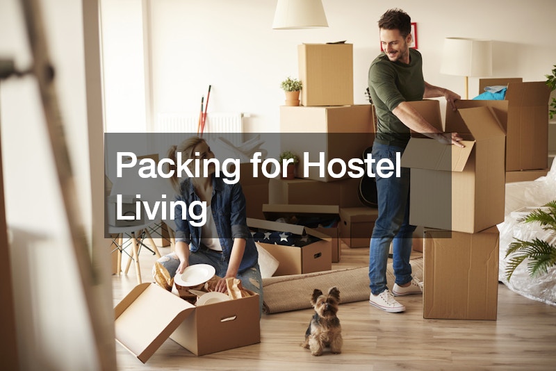 Packing for Hostel Living