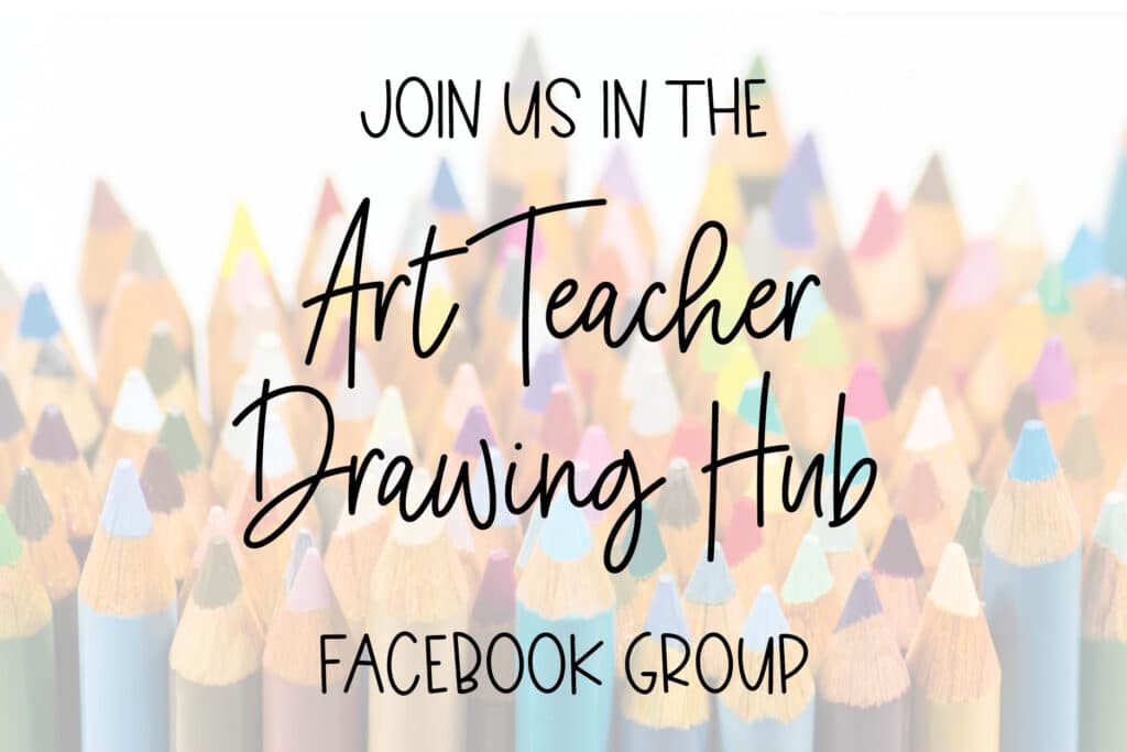 join us in the art teacher drawing hub facebook group