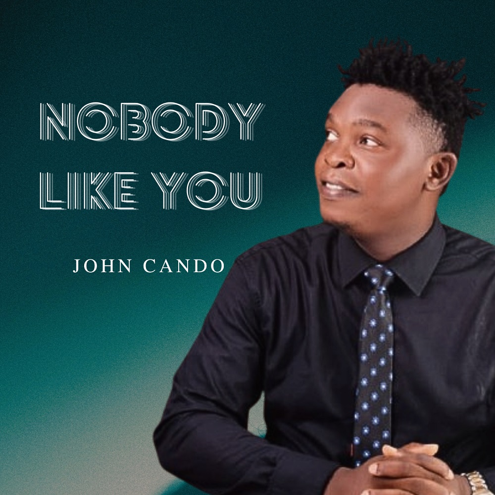 Nobody Like You - John Cando