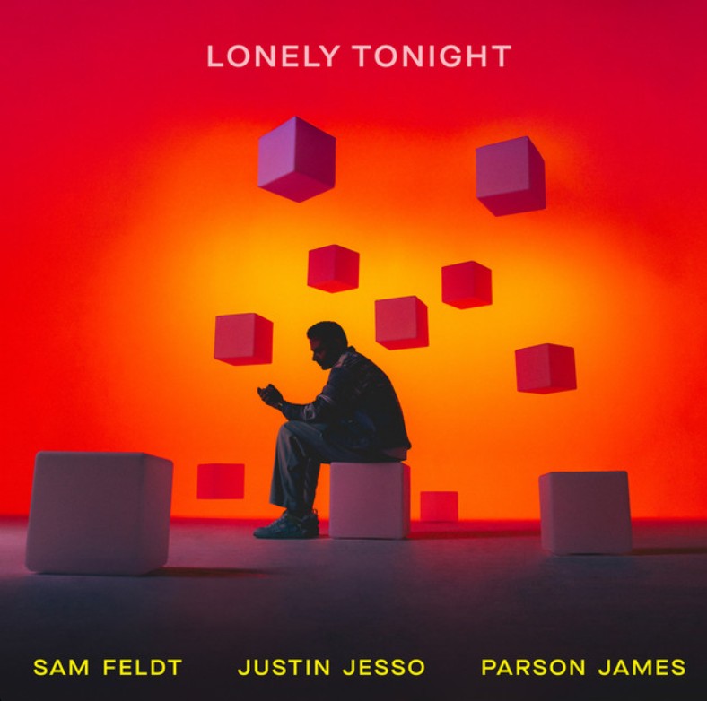 Sam Feldt, Justin Jesso, Parson James, "Lonely Tonight"