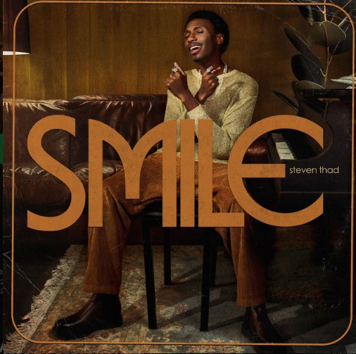 Steven Thad, "Smile"